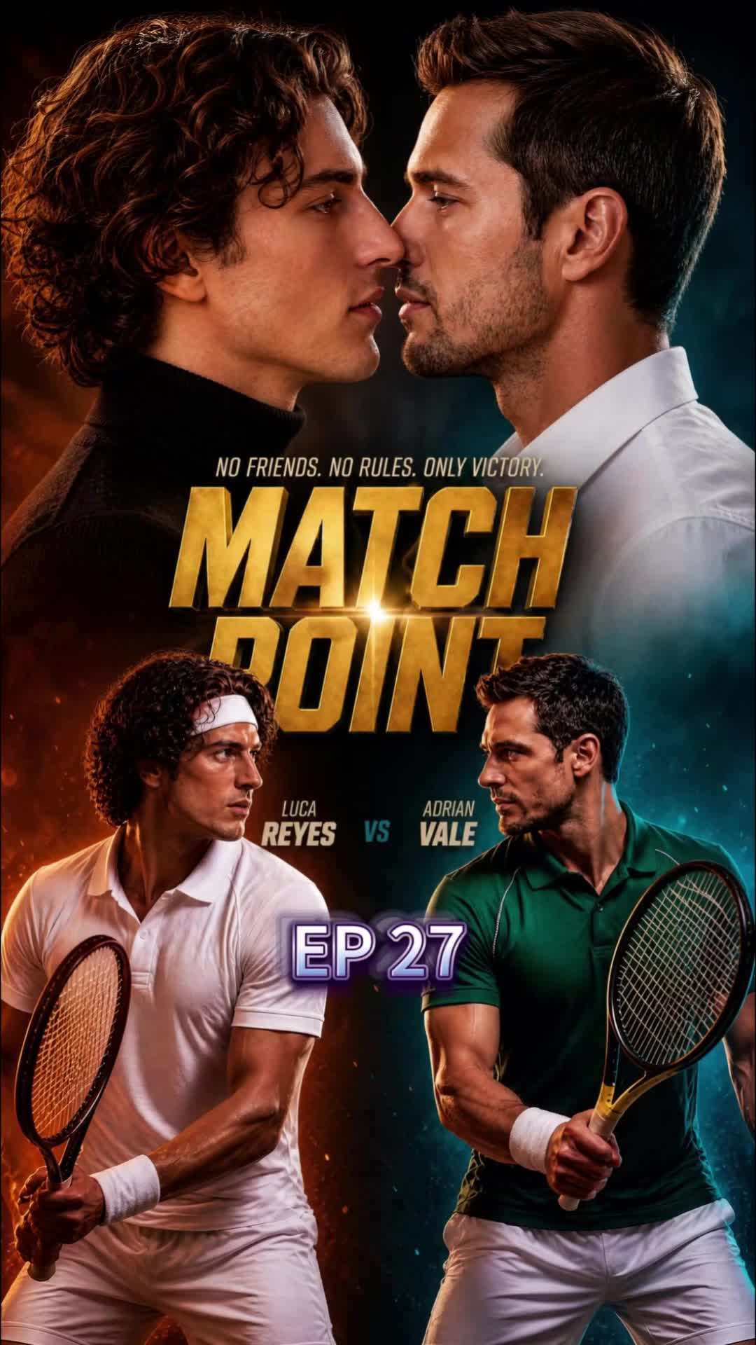 Episode 27 - Match Point