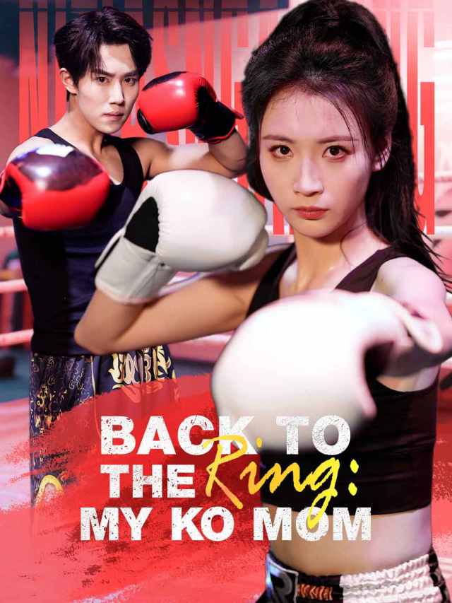 Back to the Ring: My KO Mom