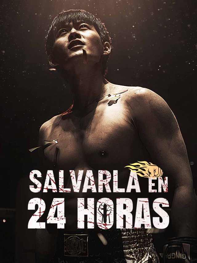 Salvarla en 24 horas