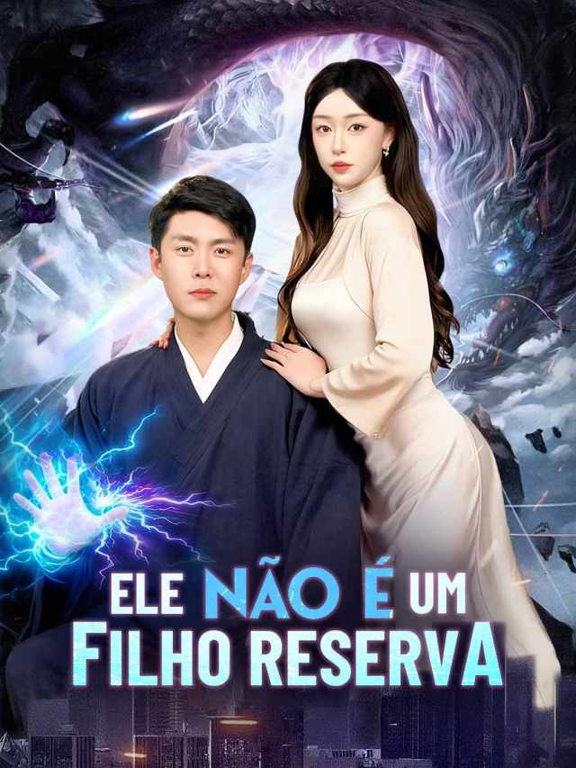 Ele Não é Um Filho Reserva