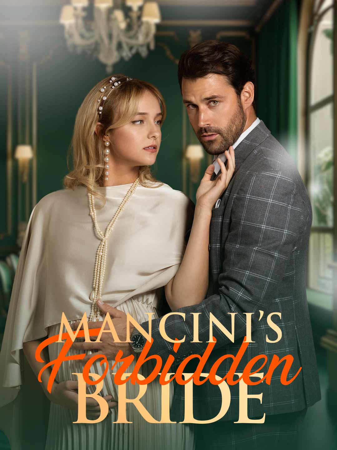 Chinese Drama Mancini’s Forbidden Bride with subtitles - poster