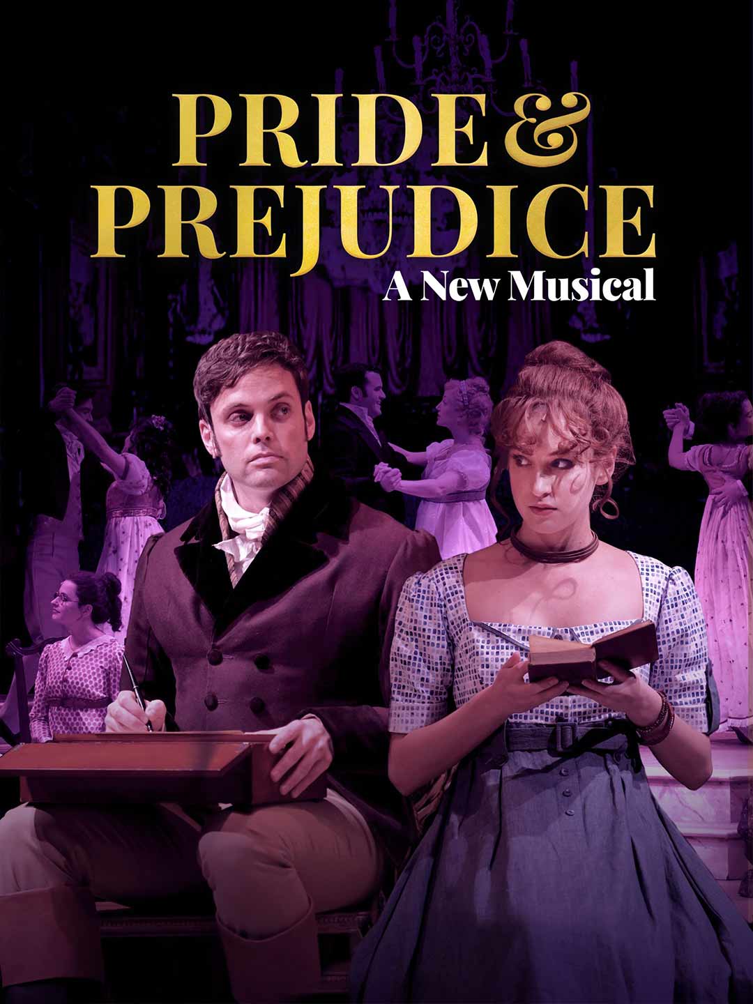 Pride and Prejudice: A New Musical