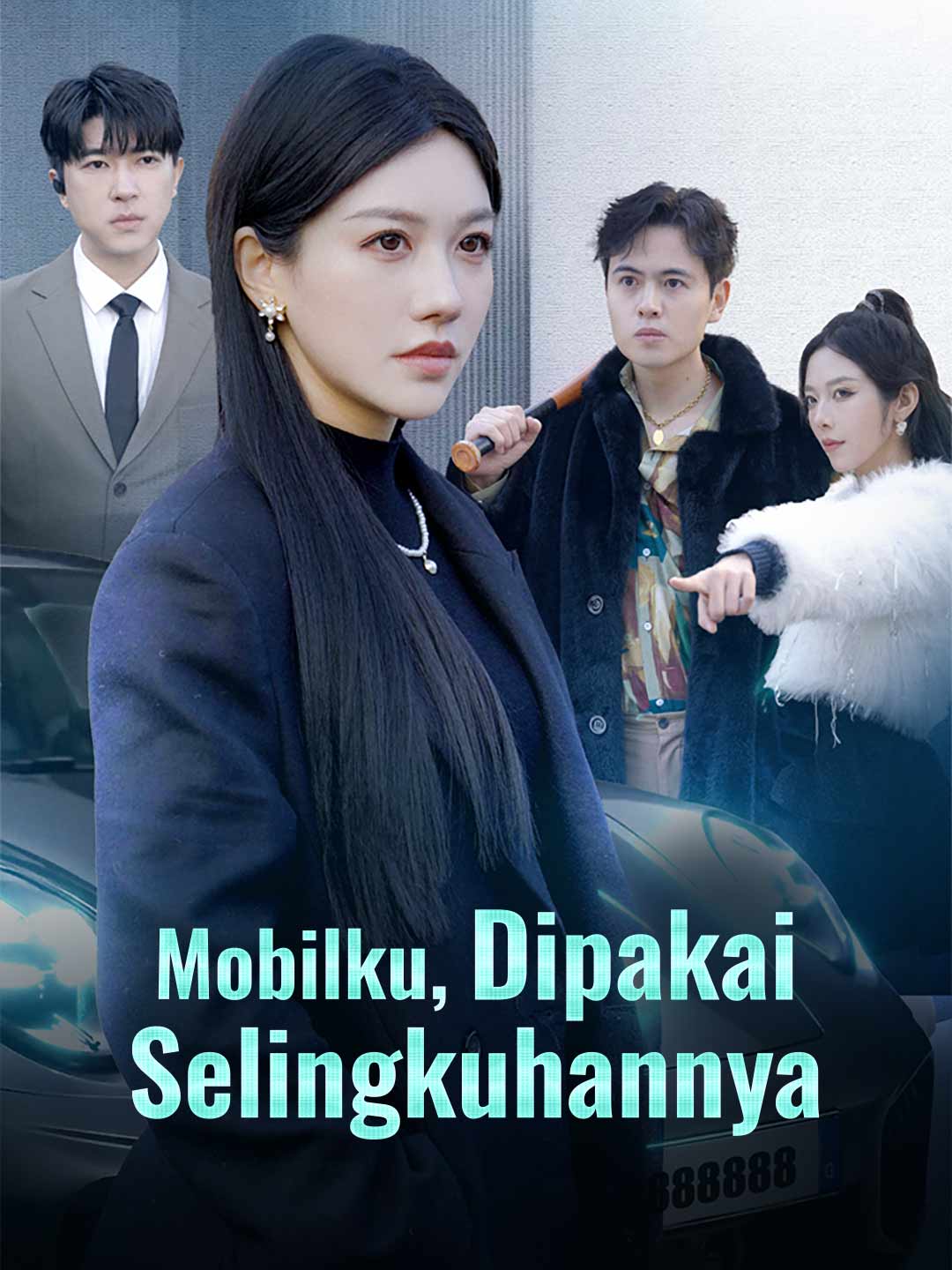 Drama China Mobilku, Dipakai Selingkuhannya sub Indo - poster