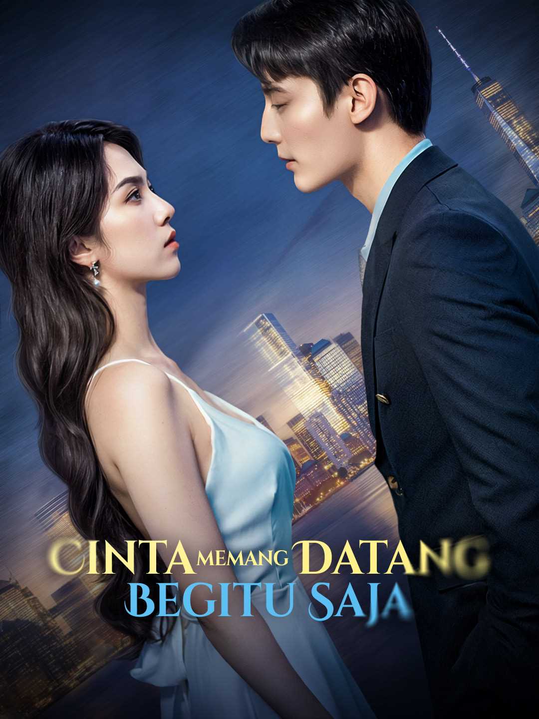 Cinta Memang Datang Begitu Saja