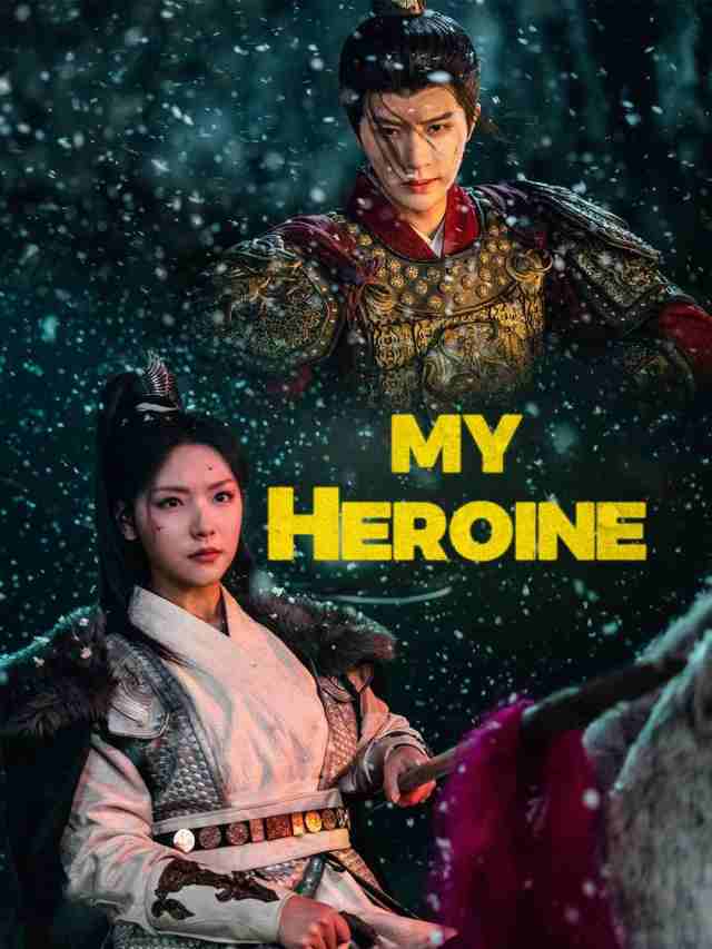 My Heroine