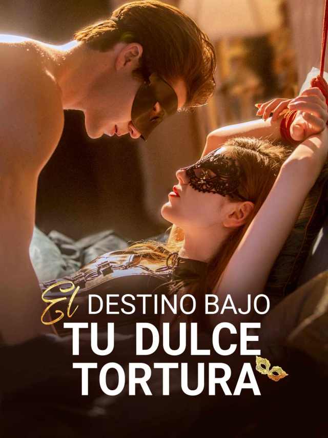 El destino bajo tu dulce tortura