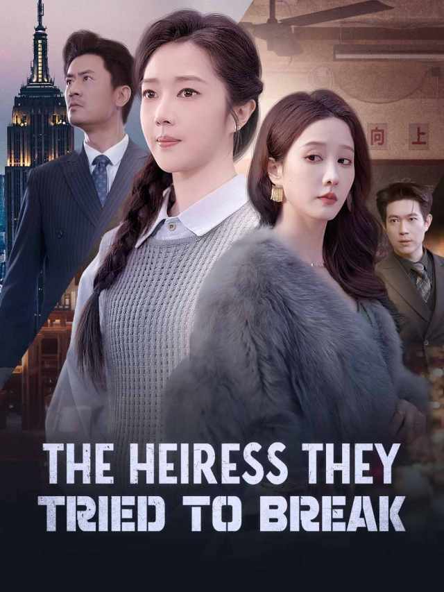 The Heiress They Tried to Break