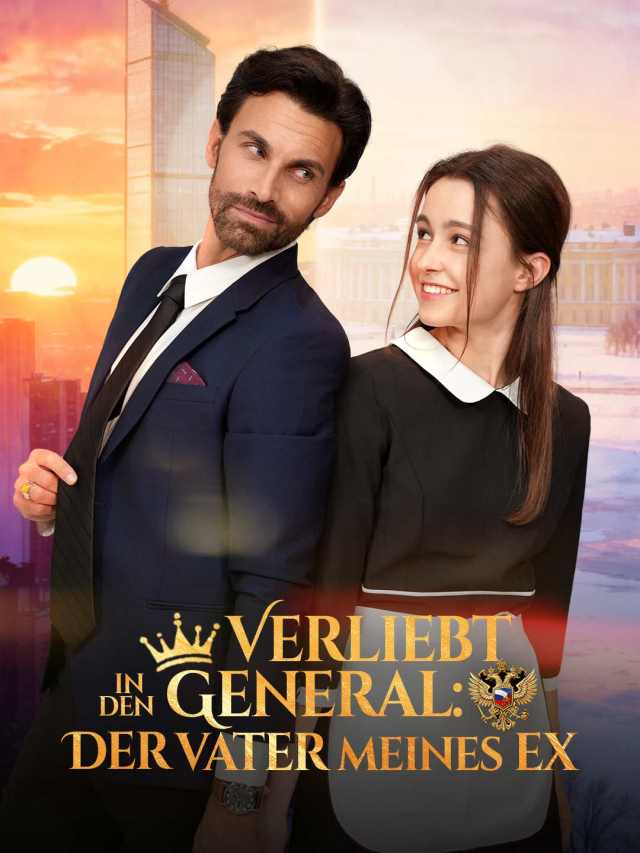 Verliebt in den General:
Der Vater meines Ex