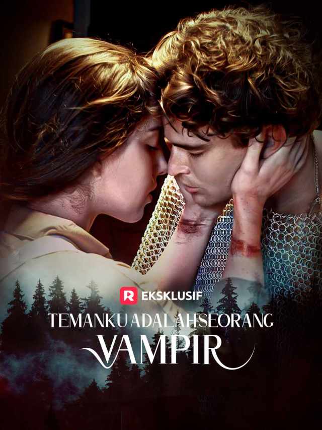 Temanku adalah seorang Vampir
