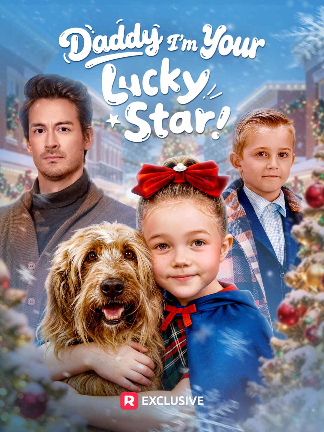Daddy I'm Your Lucky Star! poster