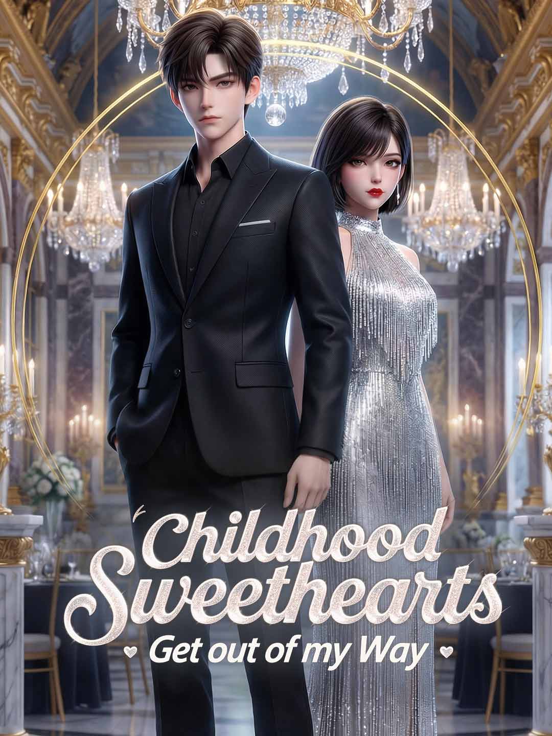Chinese Drama Childhood Sweethearts, Get out of My Way with subtitles - poster