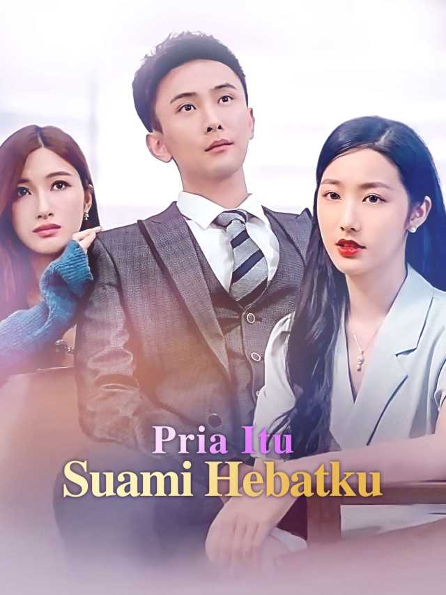 Pria Itu Suami Hebatku
