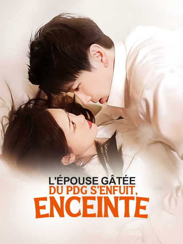 L'épouse gâtée du PDG s'enfuit, enceinte