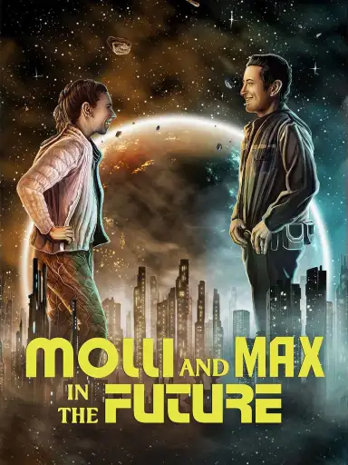 Molli and Max in the Future