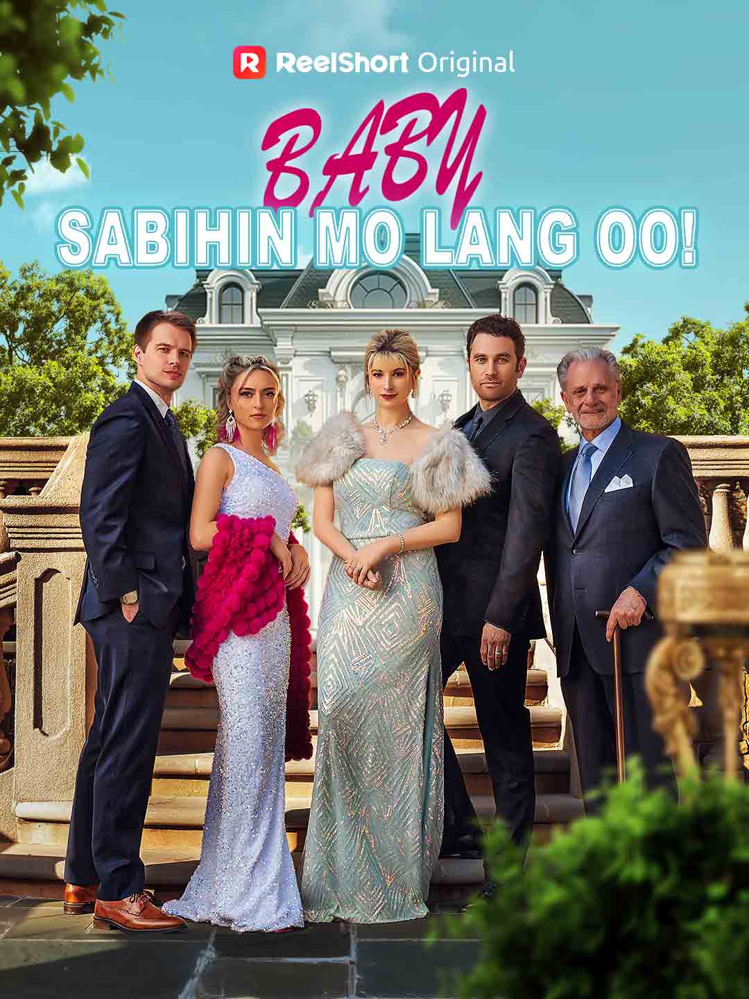 Baby, Sabihin mo lang Oo!