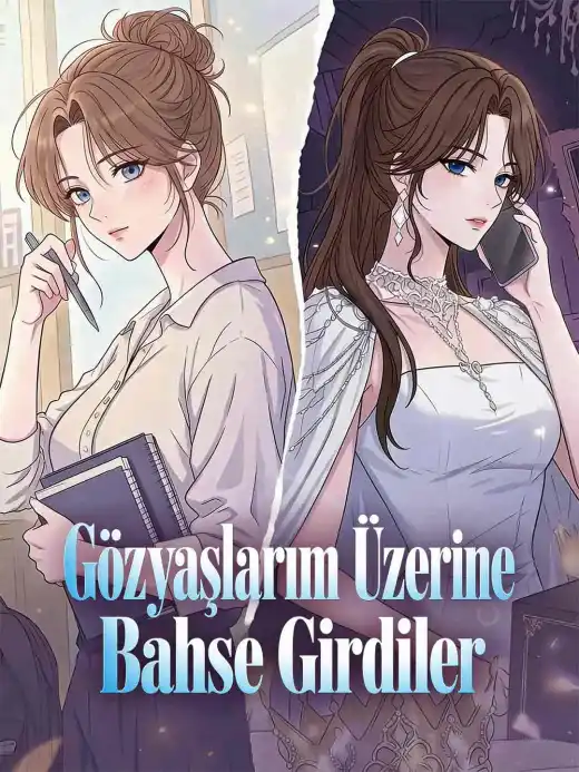 Gözyaşlarım Üzerine Bahse Girdiler