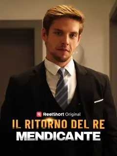 Il ritorno del re mendicante