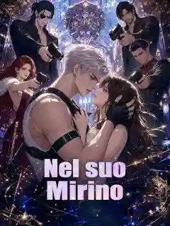 Nel suo Mirino