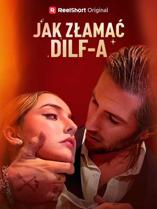 Jak złamać DILF-a