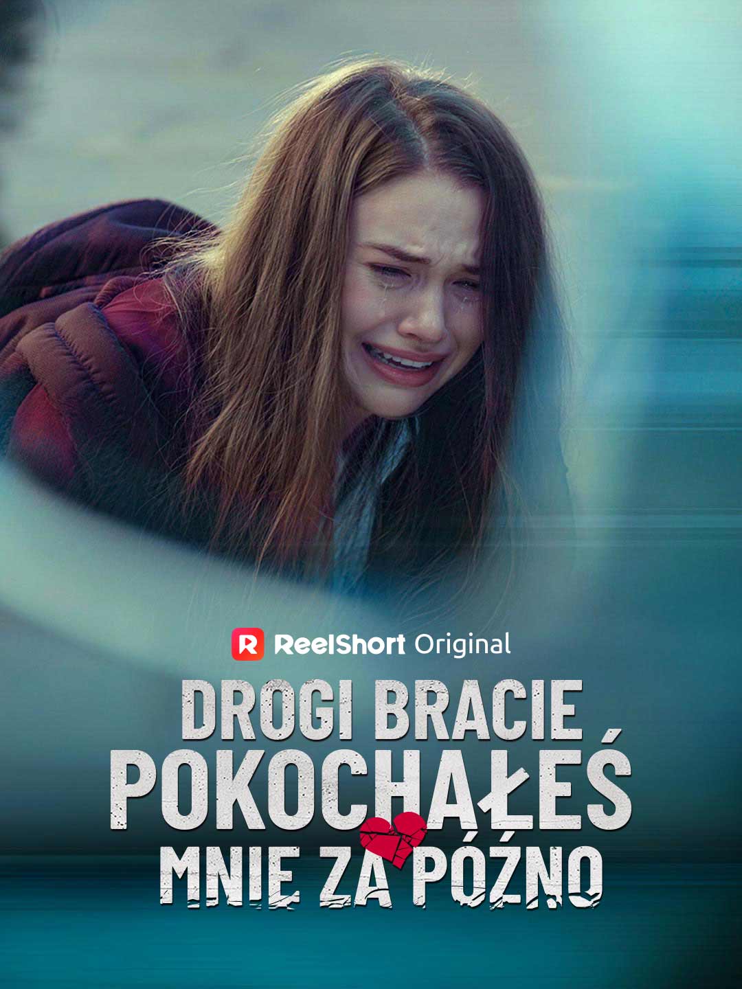 Drogi bracie, pokochałeś mnie za późno