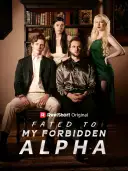Fated to My Forbidden Alpha cover art