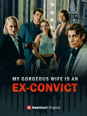 My Gorgeous Wife is an Ex-Convict cover art