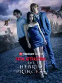 Fatal Attraction: The Hybrid Princess cover art
