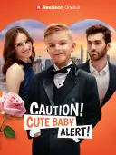 Caution! Cute Baby Alert! cover art