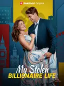 My Stolen Billionaire Life cover art
