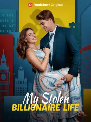 My Stolen Billionaire Life cover art