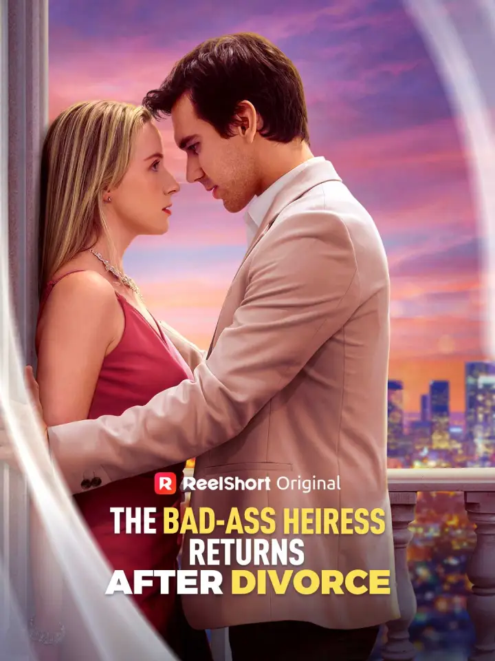 The Bad-ass Heiress Returns After Divorce poster