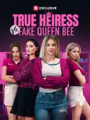True Heiress vs. Fake Queen Bee cover art