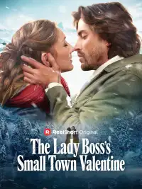 The Lady Boss's Small Town Valentine poster