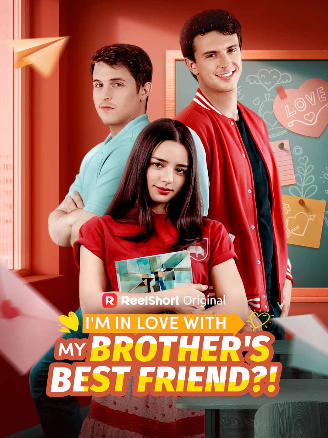 I'm In Love With My Brother's Best Friend?!