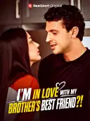 I'm In Love With My Brother's Best Friend?! cover art