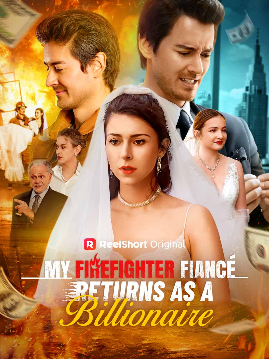 My Firefighter Fiance Returns as a Billionaire