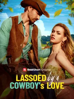 Lassoed by a Cowboy's Love poster