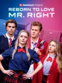 Reborn to Love Mr. Right cover art