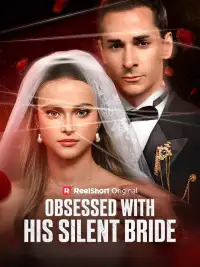 Obsessed with His Silent Bride poster