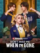 Don't Miss Me When I'm Gone cover art