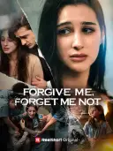 Forgive Me, Forget Me Not cover art