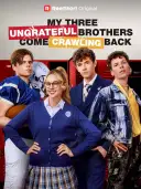 My Three Ungrateful Brothers Come Crawling Back cover art