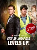 Stay-at-Home Dad Levels Up cover art
