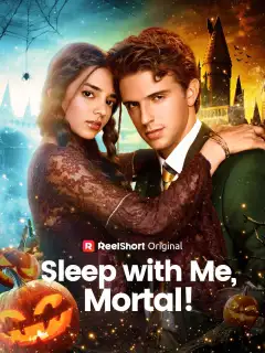Sleep with Me, Mortal! poster