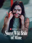 Sweet Wild Bride of Mine cover art