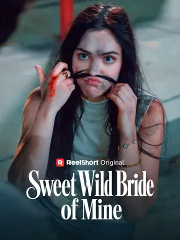 Sweet Wild Bride of Mine