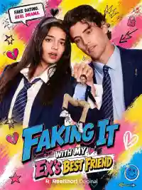 Faking It with My Ex's Best Friend poster