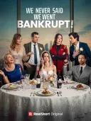 We Never Said We Went Bankrupt! cover art