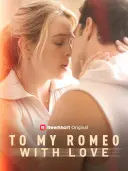 To My Romeo, with Love cover art