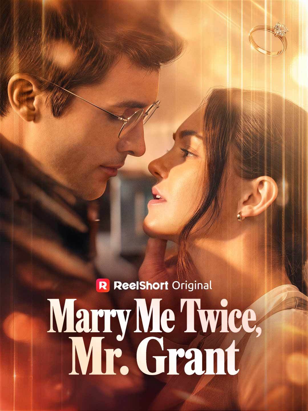 Marry Me Twice, Mr. Grant